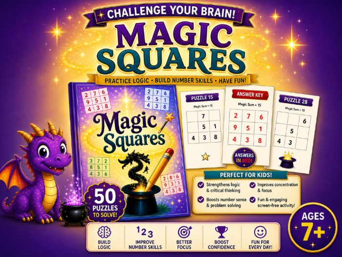 Magic Squares Puzzle Worksheets for Grades 2–5 Math Logic and Critical Thinking Activities.