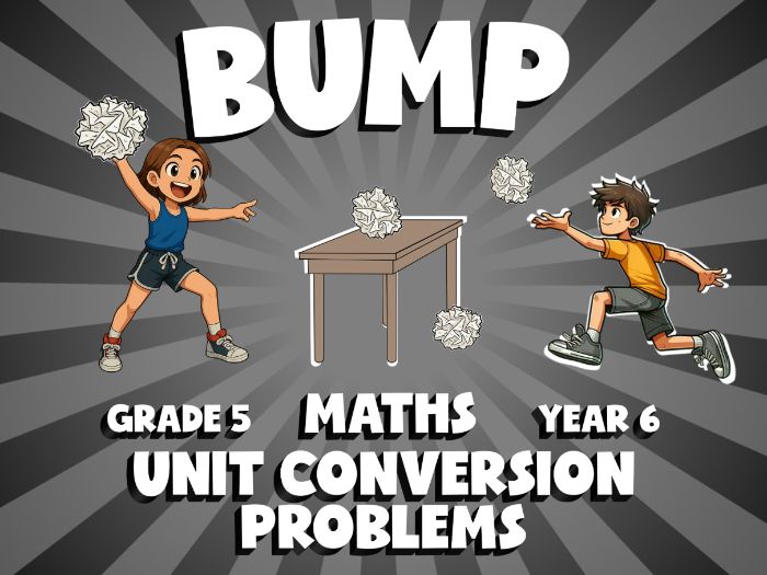 Unit Conversion Problems BUMP Maths Game | No-Prep Year 6 Review Activity