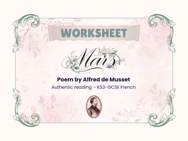 Mars d'Alfred de Musset – Authentic reading – KS3-GCSE French worksheet