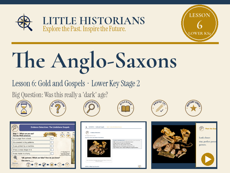Anglo-Saxons Y3/4 Lesson 6: Gold and Gospels