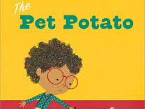 The Pet Potato by Josh Lacey  KS1