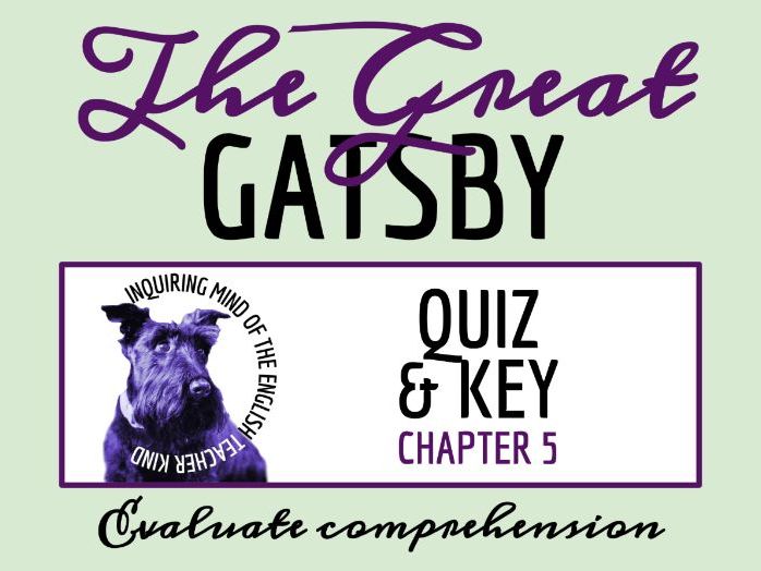 The Great Gatsby Chapter 5 Quiz and Answer Key