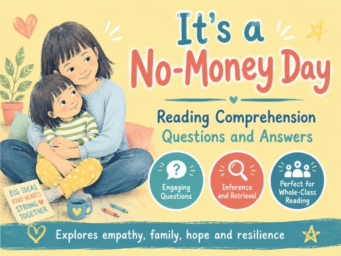 It's A No Money Day - Comprehension - LKS2