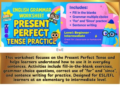 Present Perfect Worksheet including 4 activities with Answers