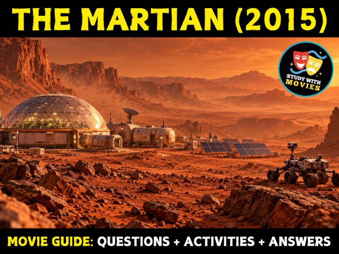 THE MARTIAN (2015) Movie Guide - Questions and Activities with Answers