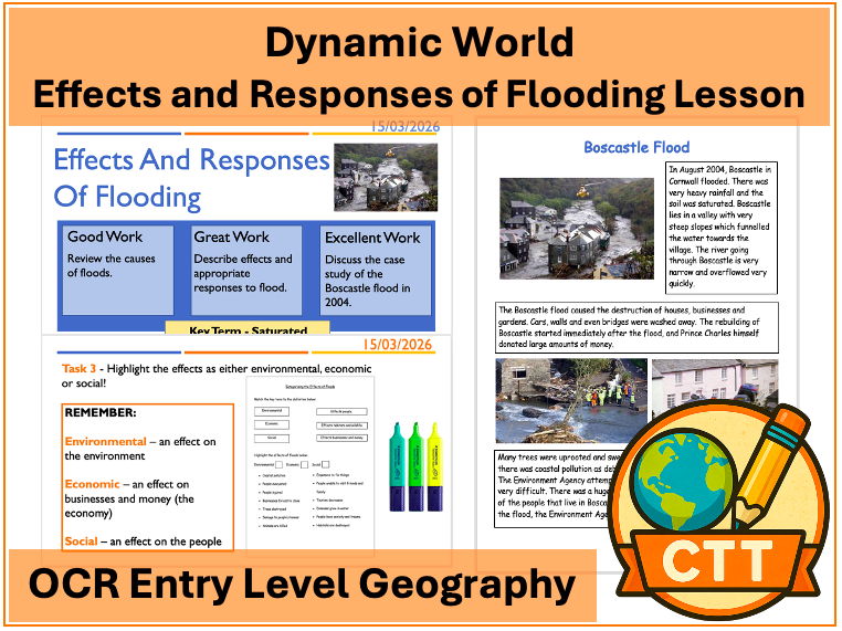 OCR Entry Level Geography - Destructive World - Effects and Responses of Flooding Lesson