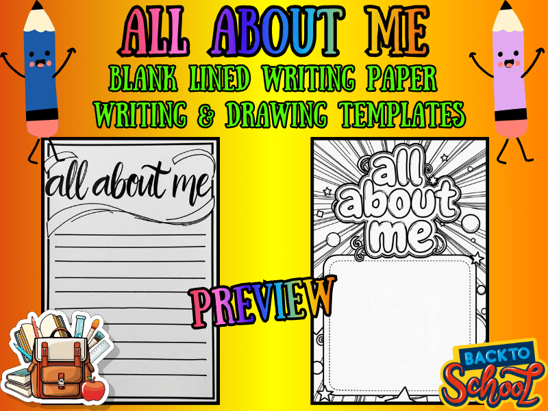 NO PREP All About Me Writing & Drawing Templates – Back to School Lined Paper
