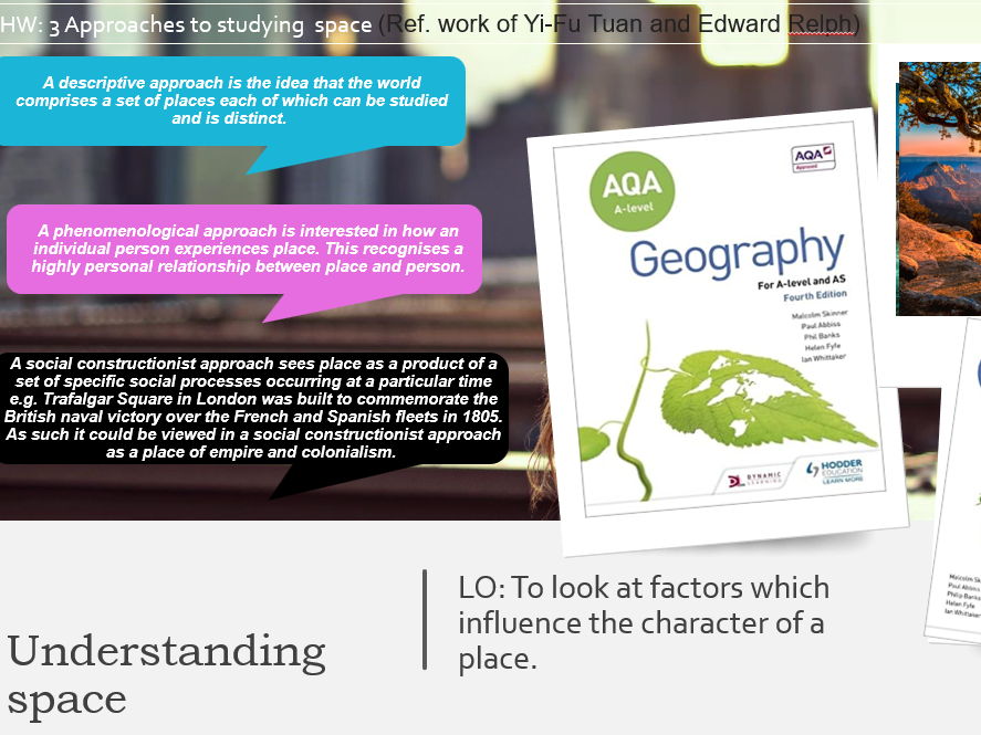 Changing Places - AQA A Level Geography- Understanding Space