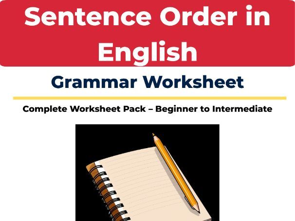 Sentence Order in English Worksheet | ESL Grammar Activity | Word Order