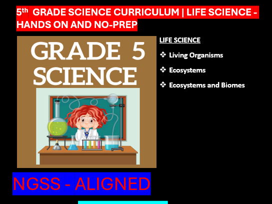 Grade 5 Science Curriculum Life Science | Hands-on and No-prep-NGSS