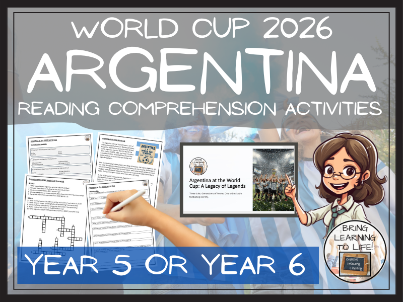 Argentina World Cup 2026 Reading Comprehension Activities | Year 5 or Year 6