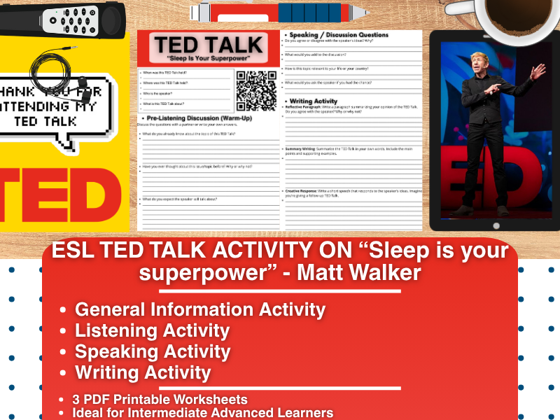 ESL TED Talk Activity Worksheets - Sleep is your superpower - Matt Walker