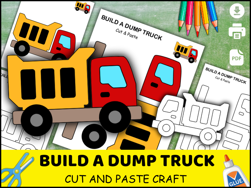 Dump Truck Craft for Kids, Construction Vehicle Cut and Paste Activity, Preschool Coloring Worksheet