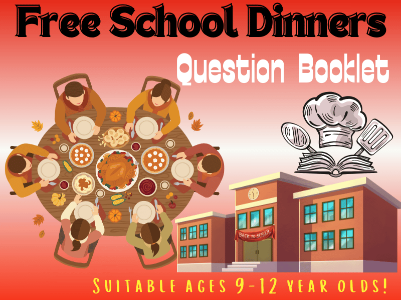 The Ultimate Free School Dinner Question Booklet: Explore, Think & Share!