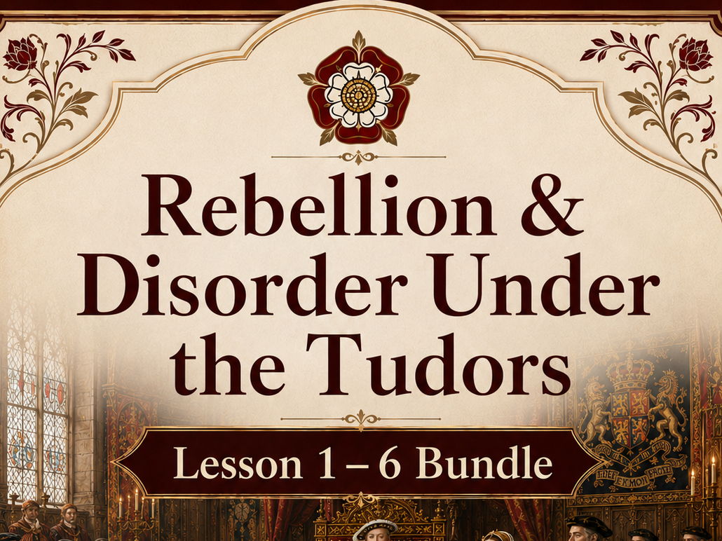 Rebellion & Disorder Under The Tudors: Breadth Theme 1 Bundle