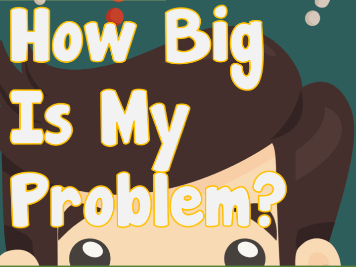 how-big-is-my-problem-teaching-resources