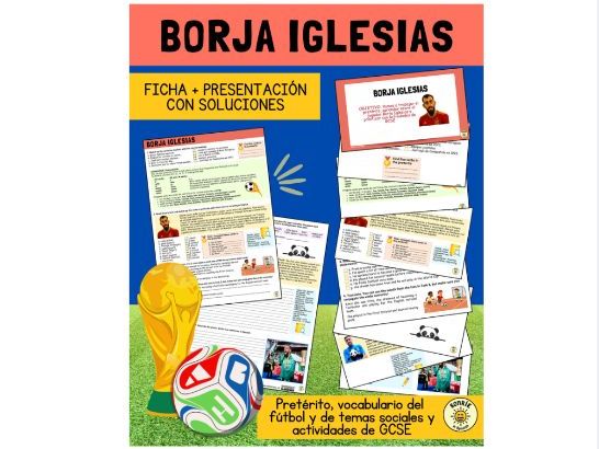Borja Iglesias Mundial Football World Cup Spanish presentation + worksheet with answers