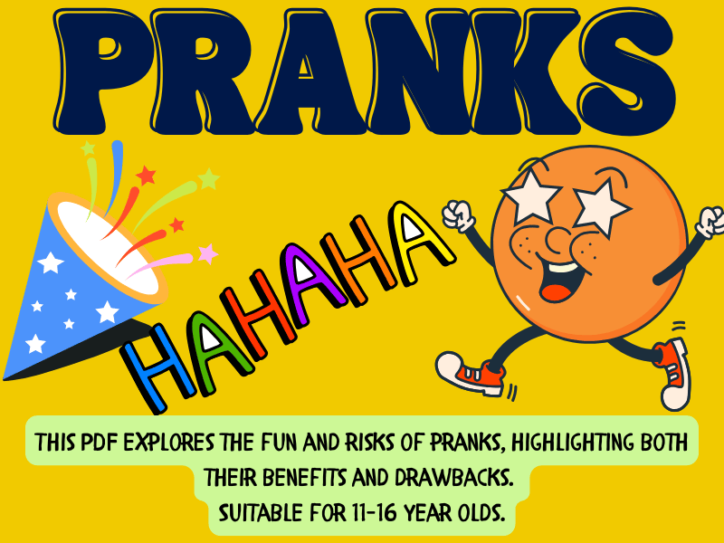 Pranks: A PDF Exploring the fun and risks of pranks! Benefits VS Drawbacks