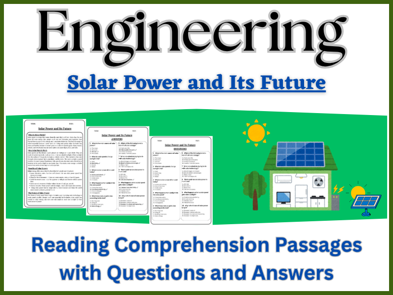 Solar Power and Its Future: Reading Comprehension – Fun, Interactive & Ready-to-Print
