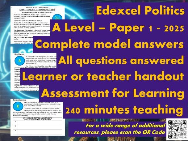 EDEXCEL A Level Politics Model Answers - Full Papers - Paper 1 - 2025 - Student/Teacher Handout