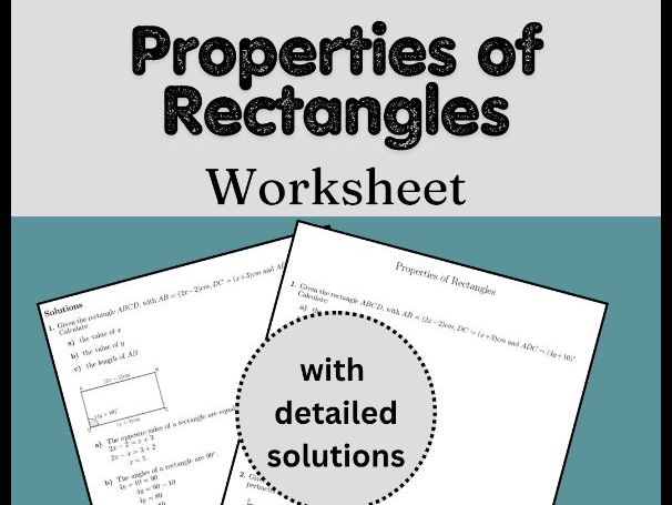 Properties of Rectangles Worksheet (with solutions)
