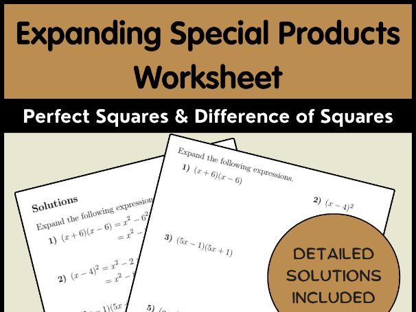 Expanding Special Products Worksheet | Perfect Squares & Difference of Squares