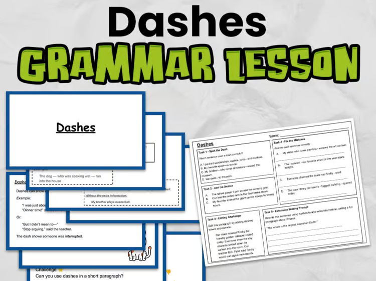 Using Dashes Grammar Lesson | KS2 Punctuation PowerPoint & Worksheets | Year 5–6 English