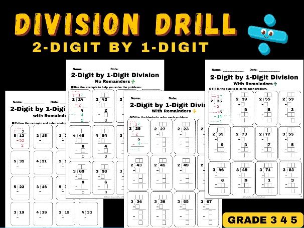 2-Digit by 1-Digit Division Drills | Year 4-6 Maths, KS2| With & Without Remainders