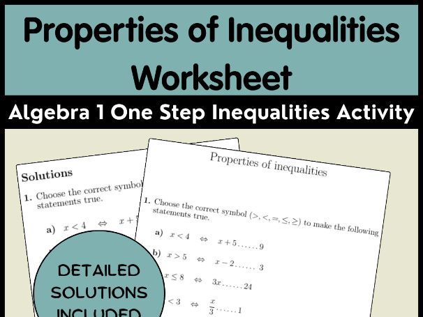 Properties of Inequalities Worksheet Algebra 1 One Step Inequalities Activity