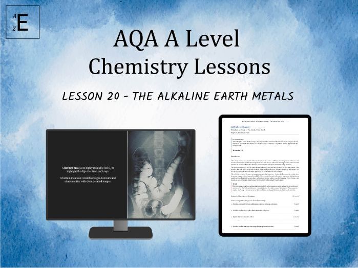 AQA A Level Chemistry Lesson 20 - Group 2: The Alkaline Earth Metals