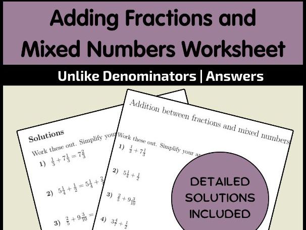 Adding Fractions and Mixed Numbers Worksheet | Unlike Denominators | Answers