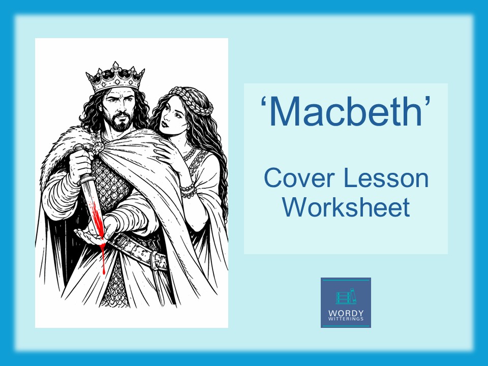 GCSE Macbeth Cover Lesson Worksheet