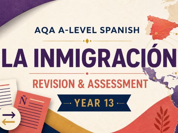 A level Spanish La inmigración - Assessment