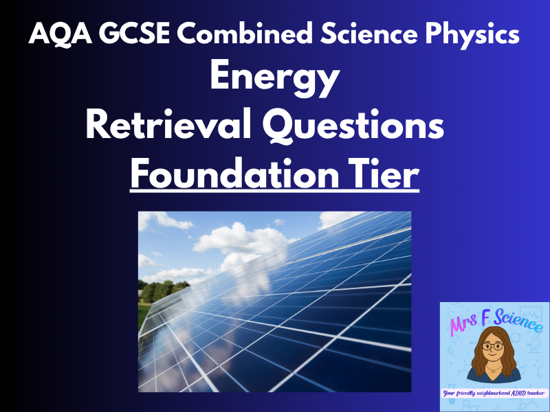 AQA GCSE Combined Science Energy Retrieval Questions | Foundation