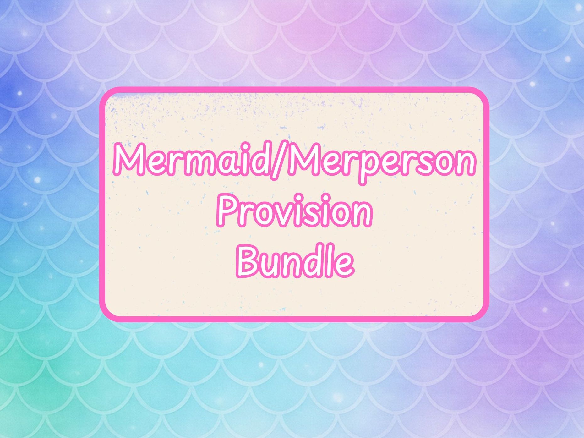 Mermaid/Merperson Provision Bundle 14 resources