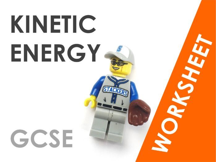 Kinetic Energy - Worksheet | Teaching Resources