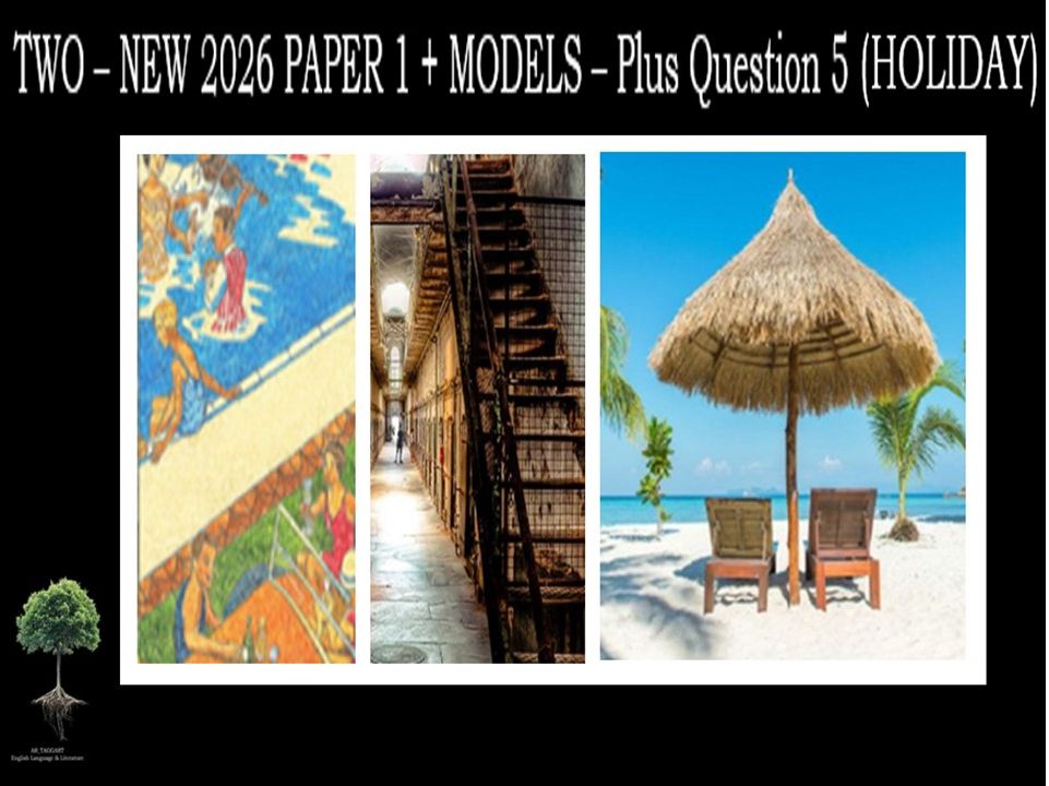 TWO - NEW 2026 PAPER 1 + (MODELS) - & Q5 (HOLIDAY)