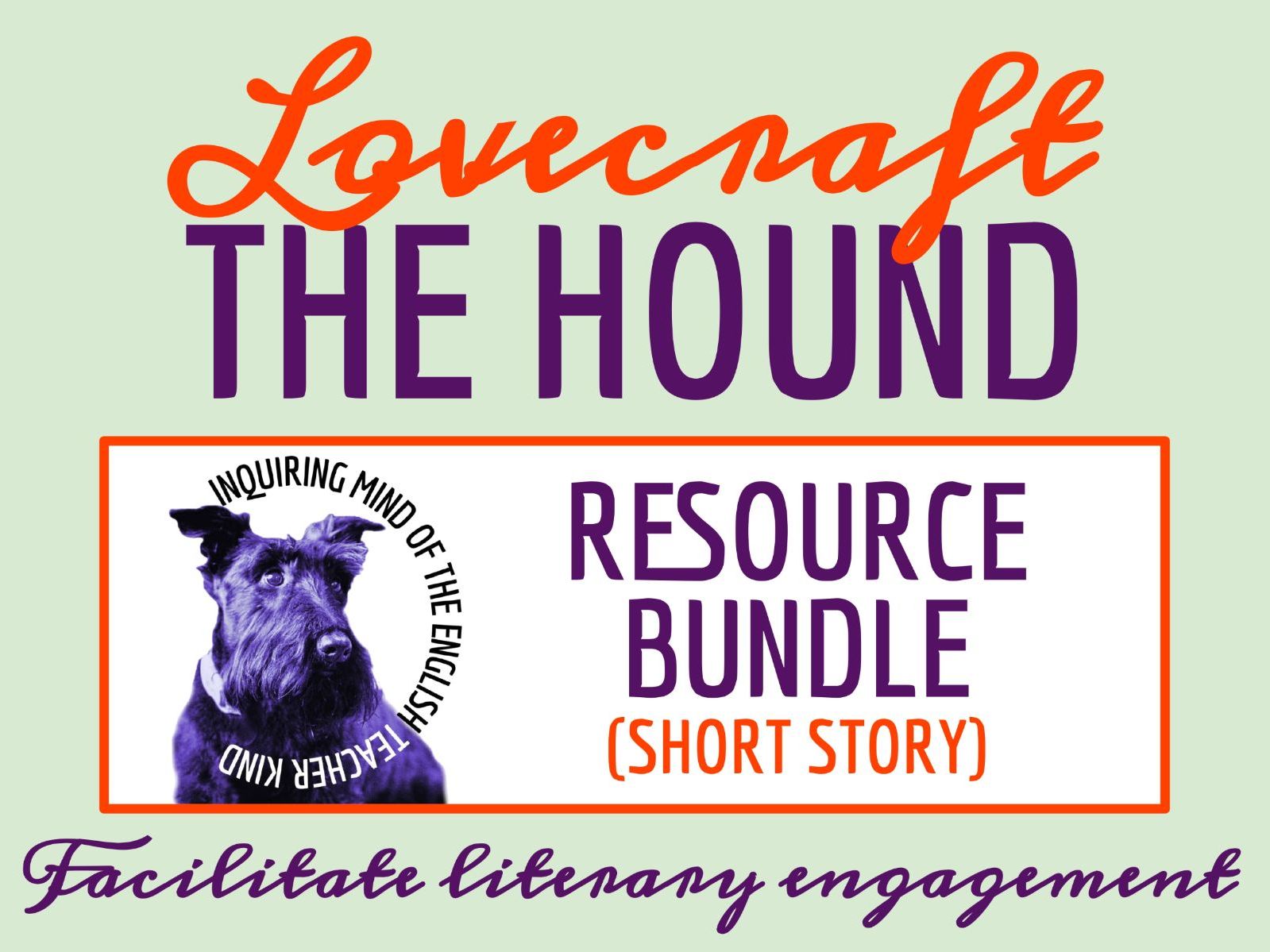 "The Hound" by H.P. Lovecraft Quiz, Analysis Worksheet, and Vocabulary Activities