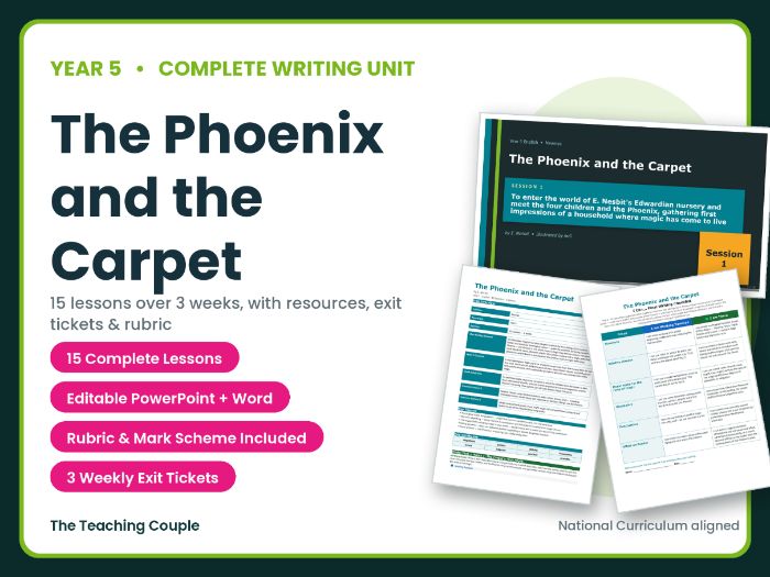 The Phoenix and the Carpet | Year 5 English Unit