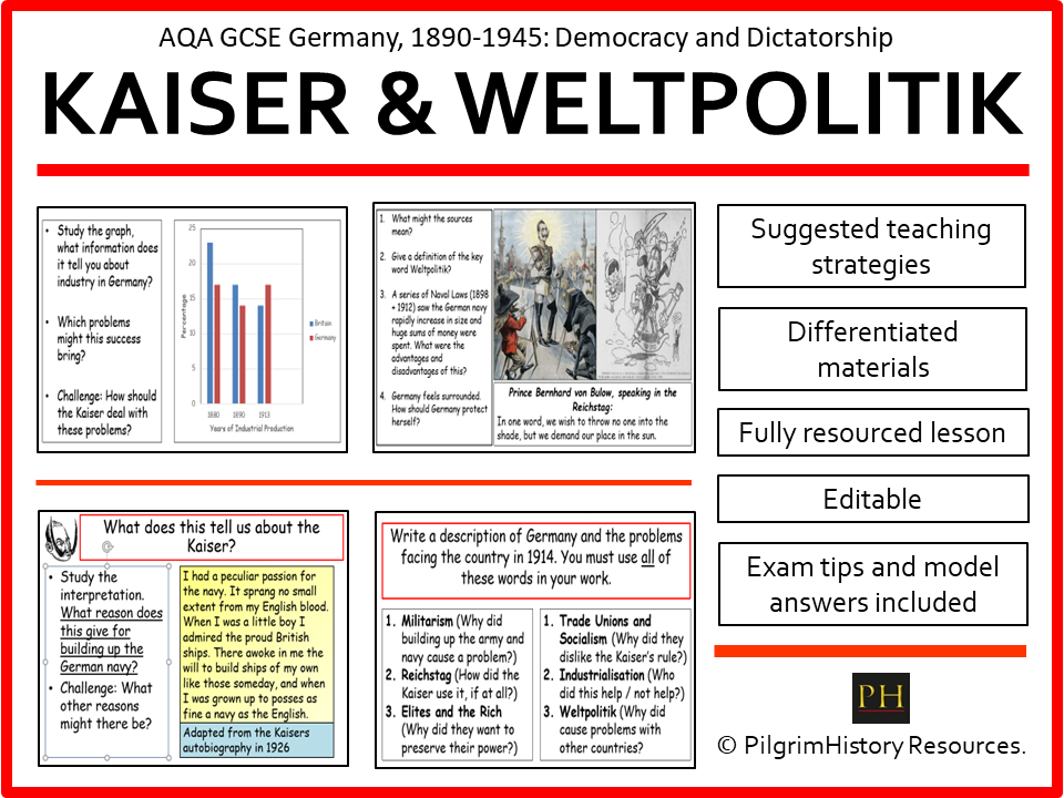 AQA GCSE Germany 1890–1945: Weltpolitik - Kaiser Wilhelm II and German Foreign Policy