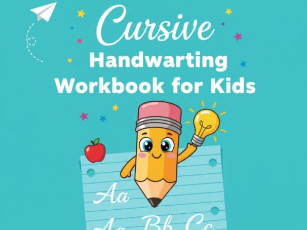 The Ultimate Cursive Handwriting Workbook for Kids: A 400-Page Masterclass in Penmanship