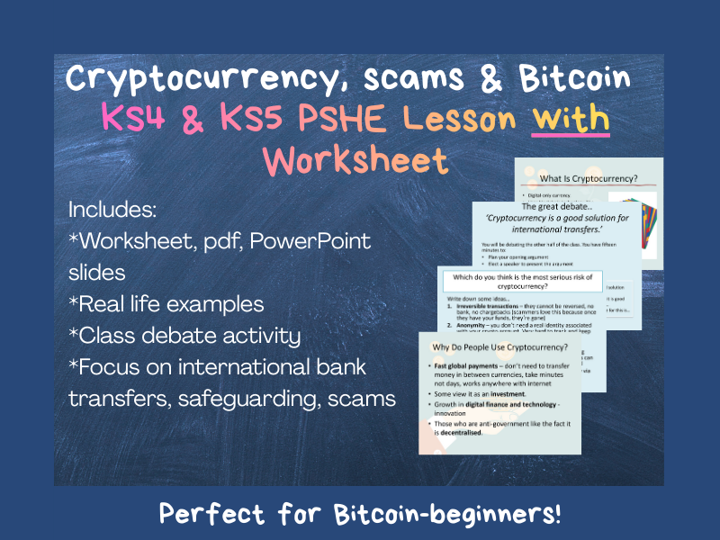 Cryptocurrency, Scams & Bitcoin KS4 & KS5 PSHE Lesson - with worksheet
