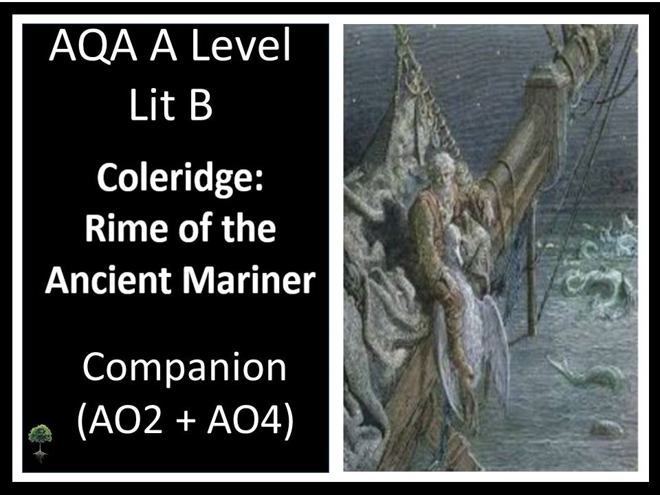 COLERIDGE - Ancient Mariner - Elements of Crime -  Companion  (AO2  + AO4) - Lit B