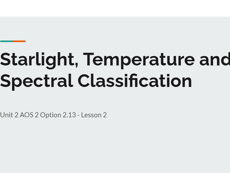 Lesson 2: Starlight, Temperature and Spectral Classification