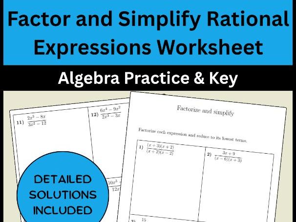 Factor and Simplify Rational Expressions Worksheet Algebra Practice & Key