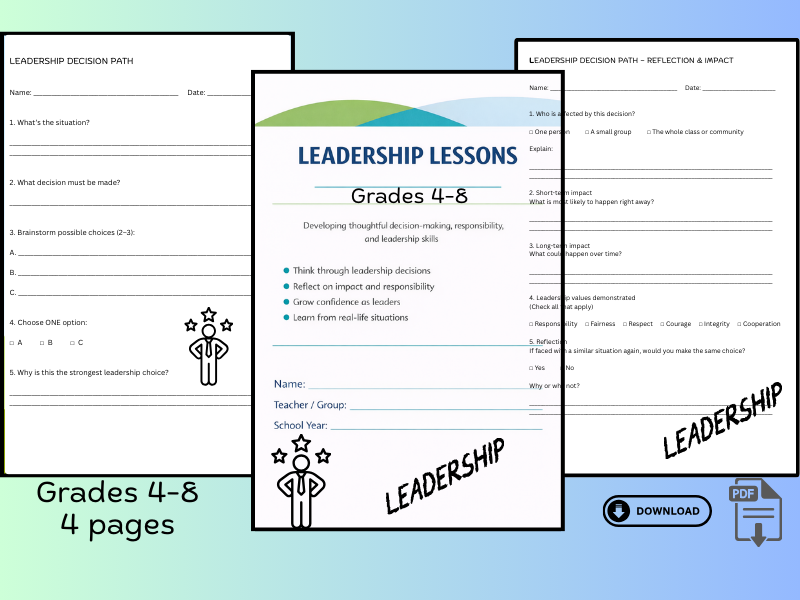 Leadership Lessons for Grades 4–8 – Decision-Making & Reflection Forms