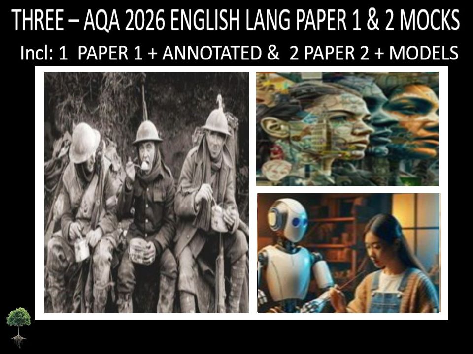 THREE - AQA PAPER 1 & 2 | 2026 FULL MOCKS | ANNOTATED | MODELS