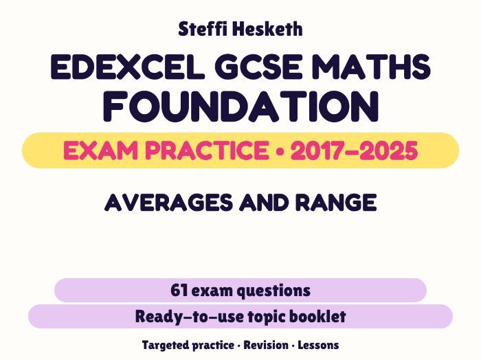 Edexcel GCSE Maths Foundation: Averages and range Exam Questions | 2017-2025
