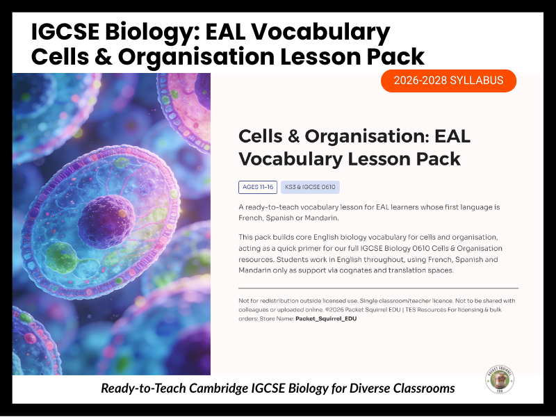 IGCSE Biology 0610 EAL Vocab Cells & Organisation