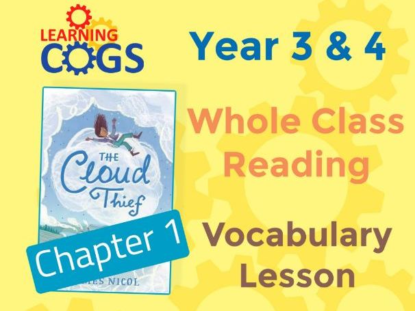 The Cloud Thief  -  Year 3 and 4 Whole Class Reading Vocabulary Context Clues